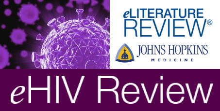 Addressing the Needs of Those Most Vulnerable to HIV: Ninth Volume of eHIV Review Reveals the Care Needs of Special Populations 